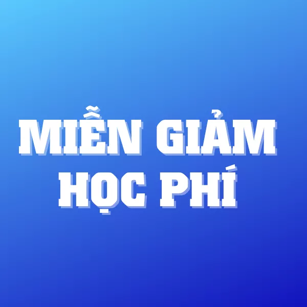 Thông báo Danh sách được miễn giảm học phí, hỗ trợ chi phí học tập, hưởng trợ cấp xã hội kỳ I năm học 2024-2025