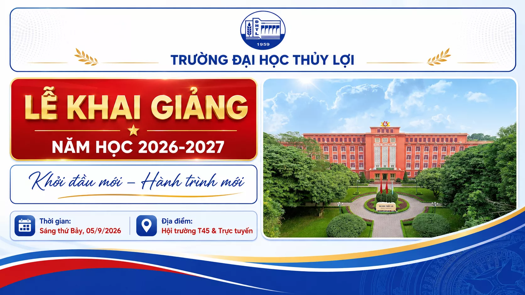 Trường Đại học Thủy lợi tổ chức Lễ khai giảng năm học 2026–2027