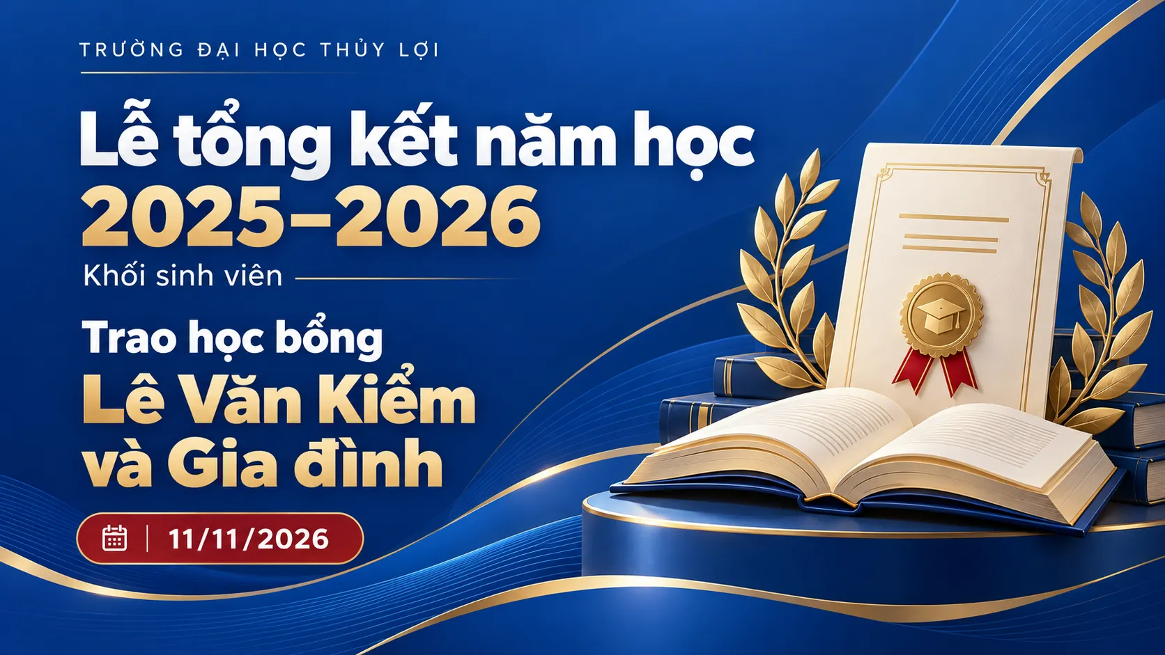 Lễ tổng kết năm học 2025–2026 khối sinh viên và trao học bổng “Lê Văn Kiểm và Gia đình”